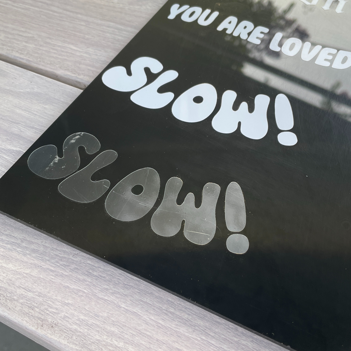 Slow!